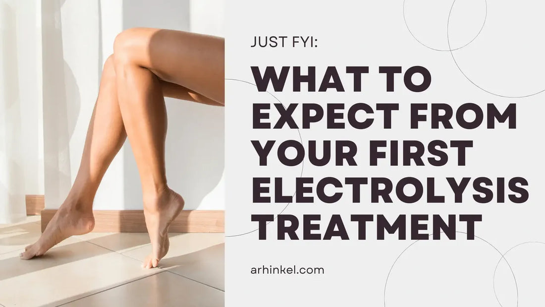 What to Expect from Your First Electrolysis Treatment