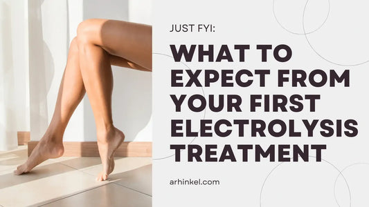 What to Expect from Your First Electrolysis Treatment